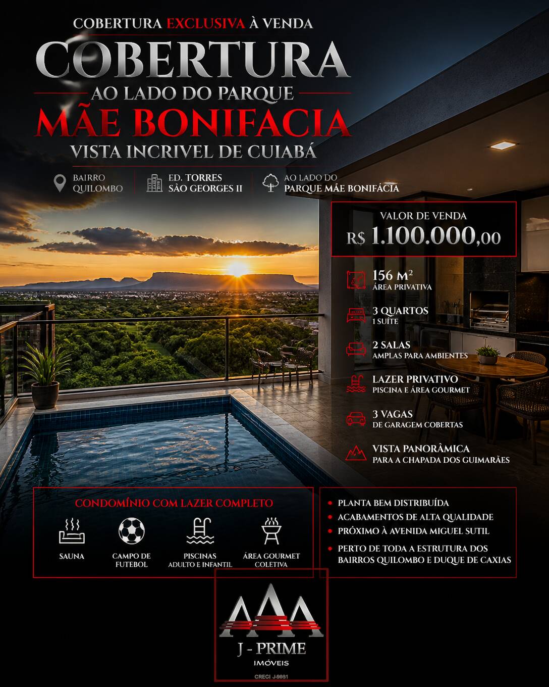Cobertura próximo ao Parque Mãe Bonifácia.