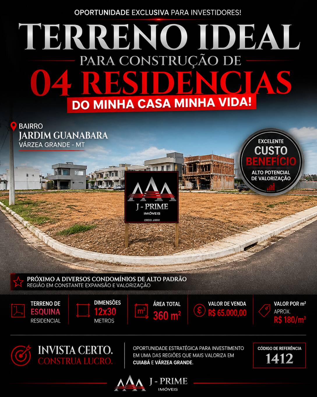 Terreno de Esquina à Venda no Jardim Guanabara em Várzea Grande 360m²